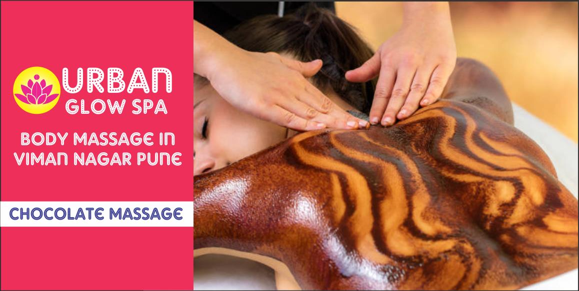 Chocolate Massage in viman nagar pune